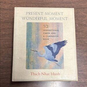 Present Moment Wonderful Moment by Thich Nhat Hahn